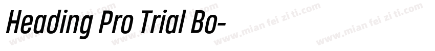 Heading Pro Trial Bo字体转换